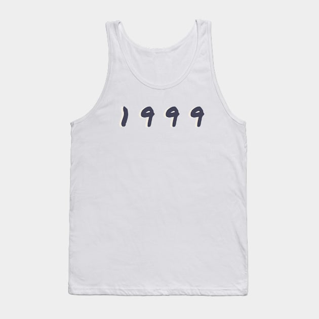 Born In 1999 Tank Top by Tip Top Tee's